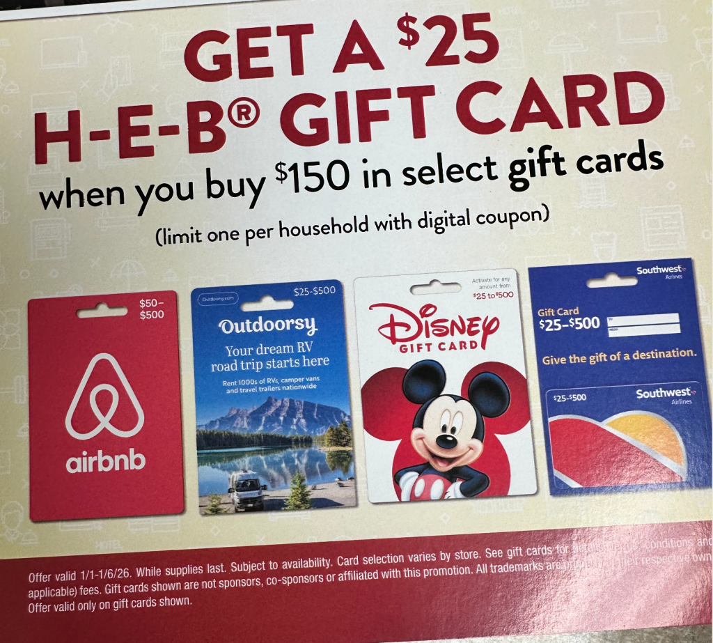 H-E-B: Buy $150 In Select Giftcards & Get $25 H-E-B Giftcard (Southwest, Disney, Airbnb, Outdoorsy)