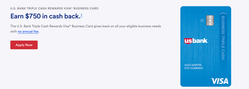 U.S. Bank Triple Cash Rewards Business Card $750 Signup Bonus (No Annual Fee)