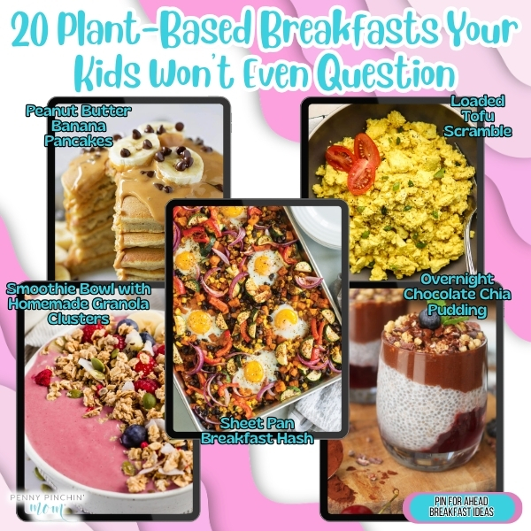 20 Plant-Based Breakfasts Your Kids Won’t Even Question Plant-based breakfast recipes for kids: 20 meatless morning meals kids actually enjoy eating without questions or complaints.