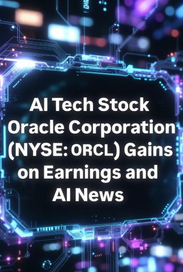 ORCL) Gains on Earnings and AI News ORCL) Gains on Earnings and AI News