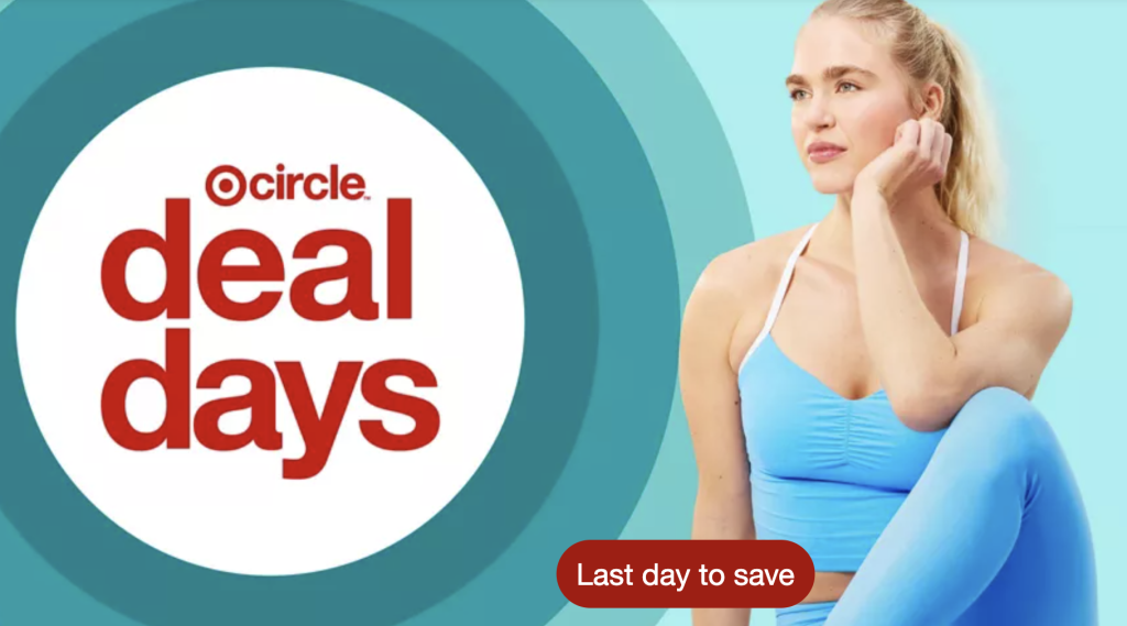 Target Deal Days (Last Day to Save) Target Deal Days (Last Day to Save)