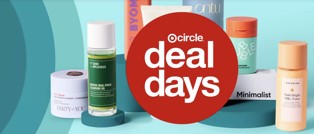 Target: Deal Days Starting Today (Circle Members) Target: Deal Days Starting Today (Circle Members)