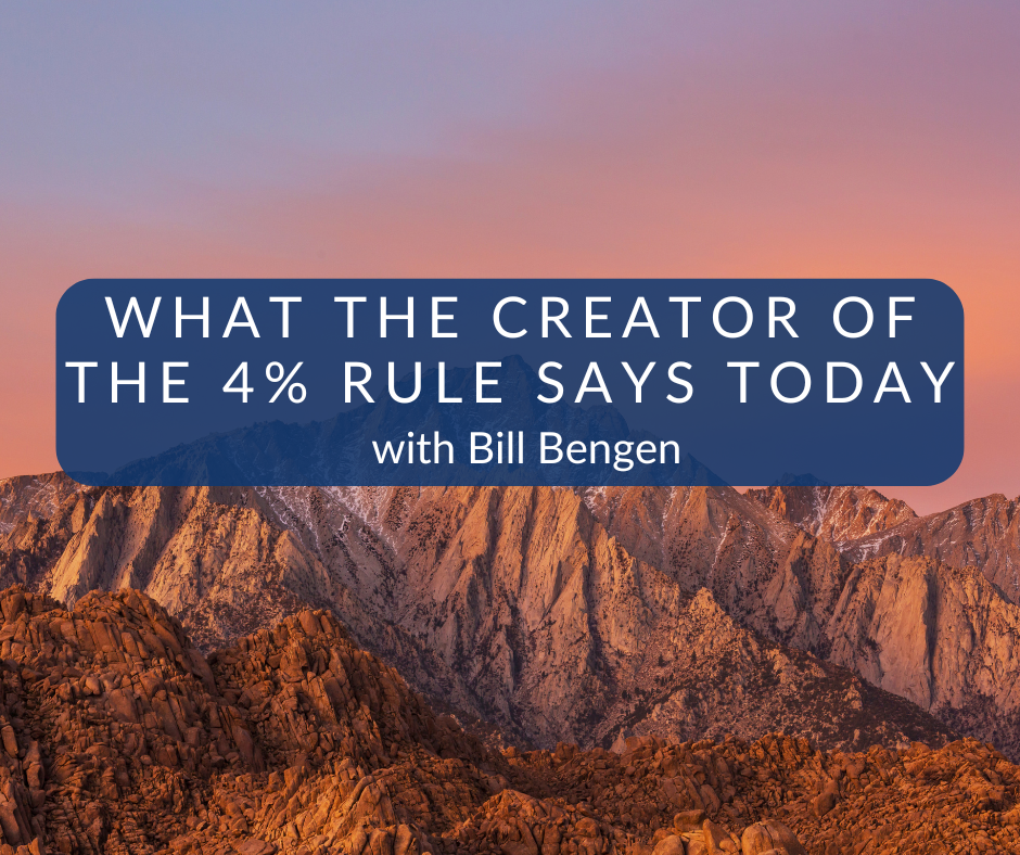 What the Creator of the 4% Rule Says Today What the Creator of the 4% Rule Says Today