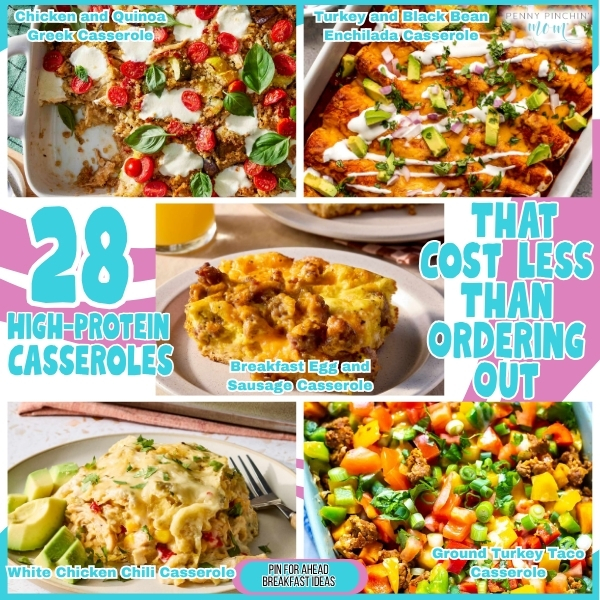 28 High-Protein Casseroles That Cost Less Than Ordering Out High protein casseroles on a budget with baked chicken, cheese, pasta, and veggies in a golden casserole dish fresh from the oven.