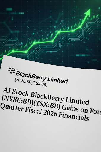 AI Stock BlackBerry Limited (NYSE:BB)(TSX:BB) Gains on Fourth Quarter Fiscal 2026 Financials AI Stock BlackBerry Limited (NYSE:BB)(TSX:BB) Gains on Fourth Quarter Fiscal 2026 Financials
