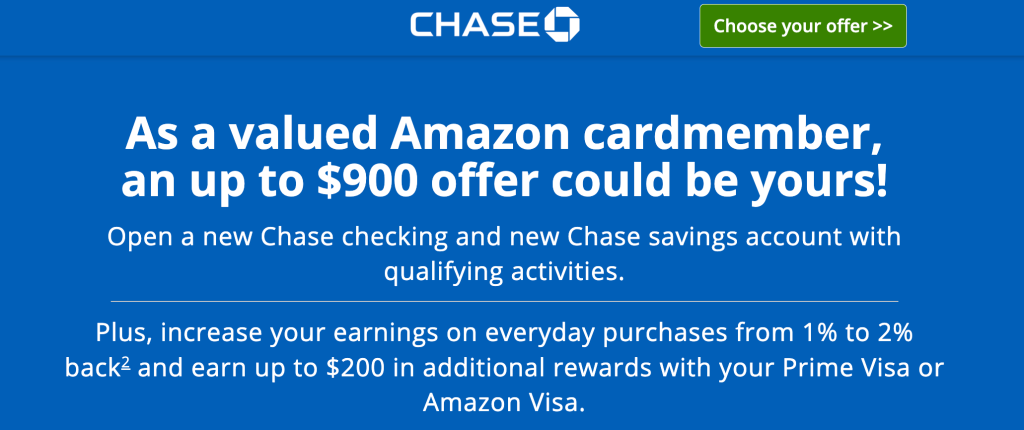 Amazon Visa: Earn Extra 1% Cashback Everyday Purchases When Signing Up For Chase $900 Checking+Savings Bonus