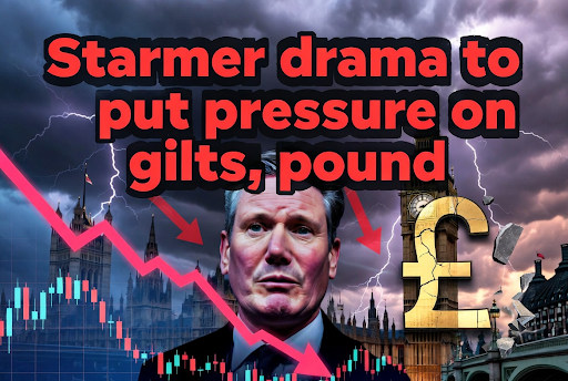 Starmer Drama to Put Pressure on Gilts, Pound Starmer Drama to Put Pressure on Gilts, Pound
