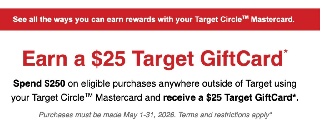 Target Credit Card: Get $25/$50 Bonus With $250/$500 Spend Anywhere