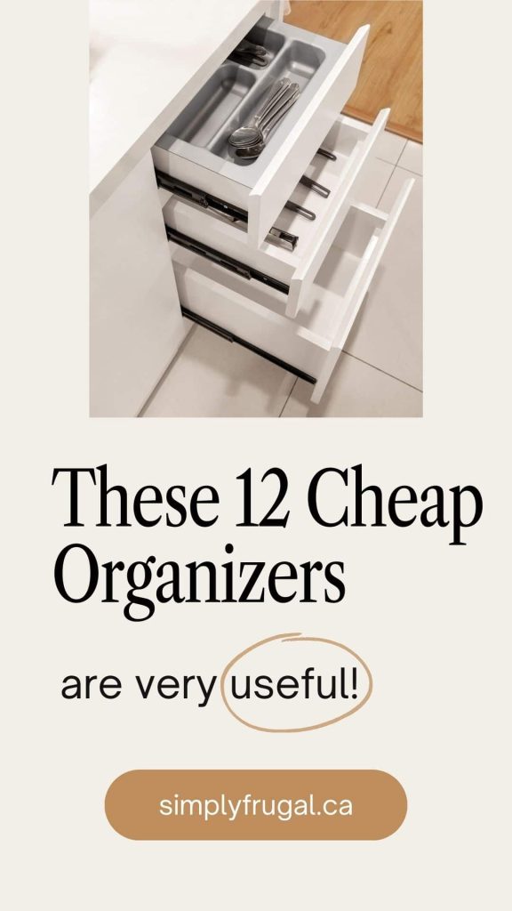 12 Affordable Organizers That Make Life Easier 12 Affordable Organizers That Make Life Easier