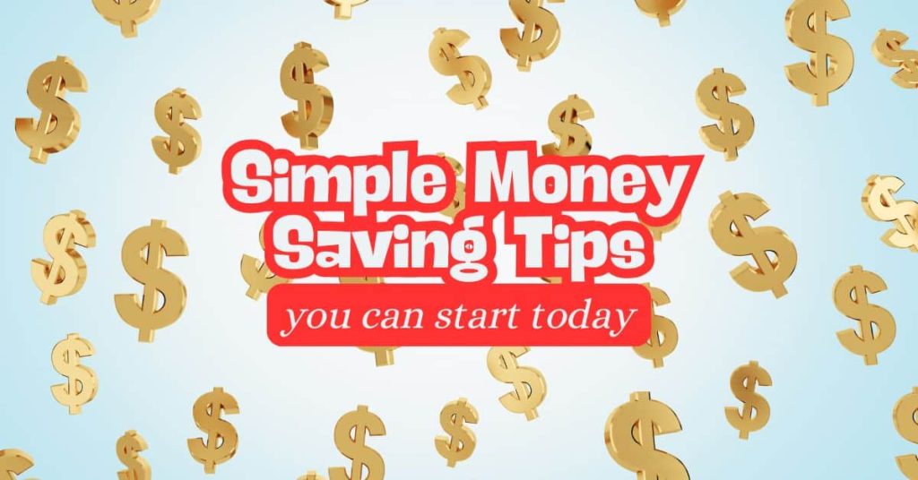 25 Simple Money saving Tips 25 Simple Money saving Tips