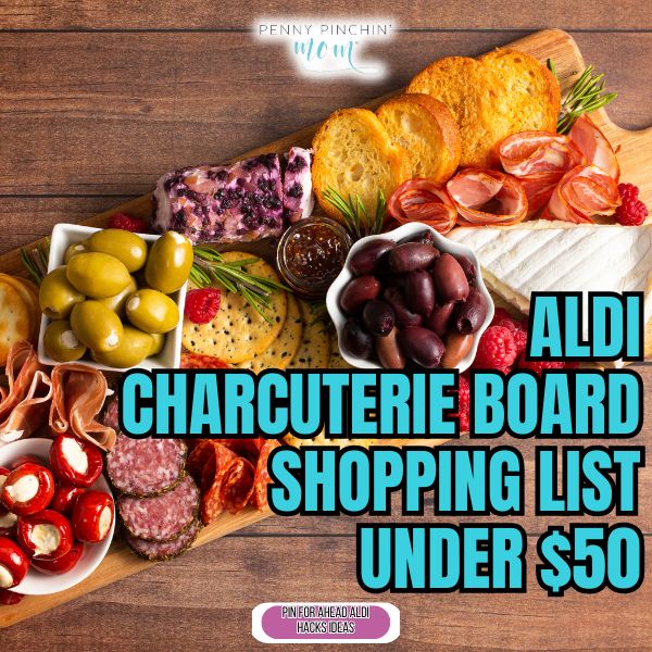 Aldi Charcuterie Board Shopping List Under $50 Aldi charcuterie board shopping list: complete guide showing meats, cheeses, and treats arranged on boards under $50.